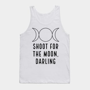 SHOOT FOR THE MOON, DARLING Tank Top